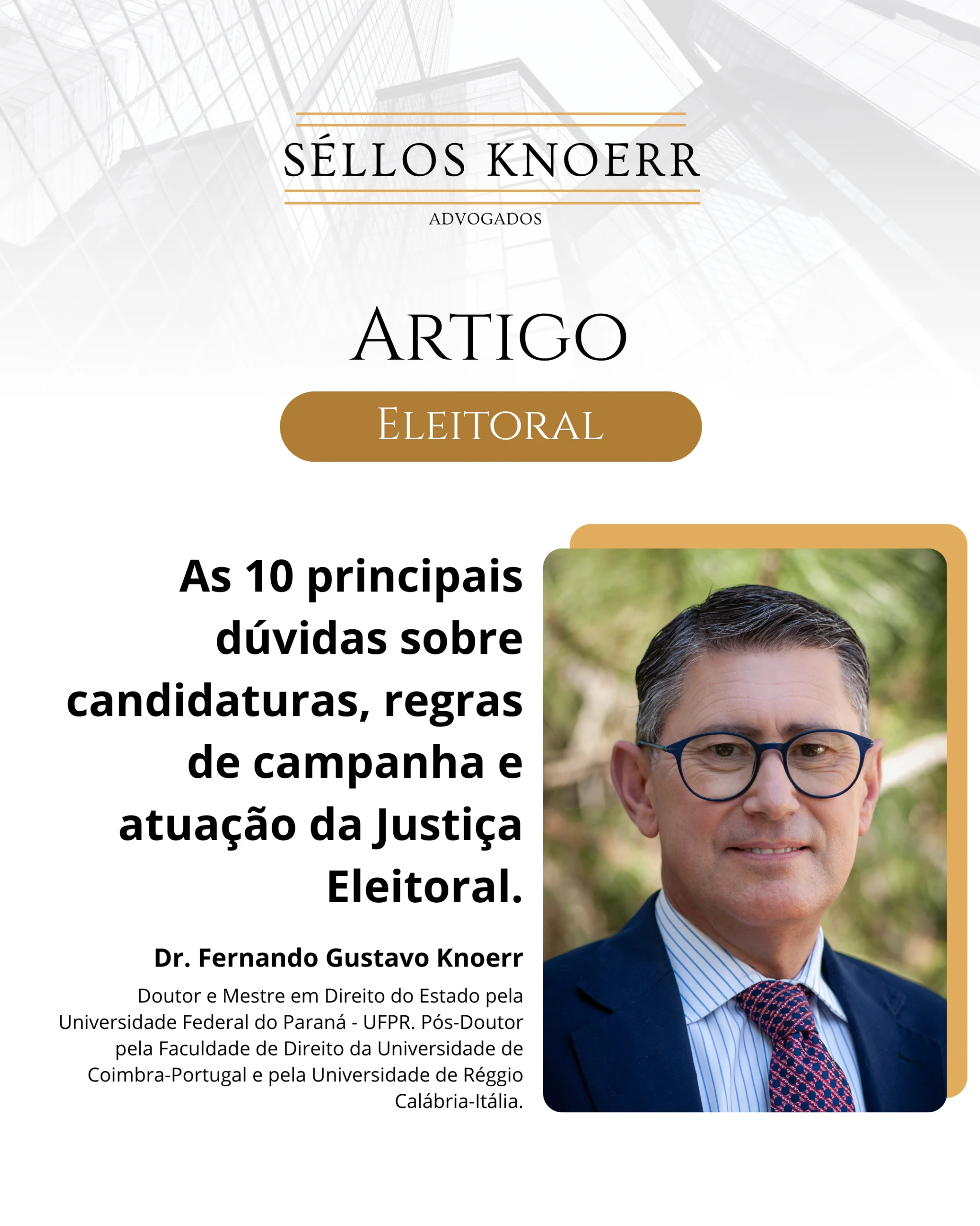 Infográfico com as 10 principais dúvidas sobre Direito Eleitoral no Brasil — candidatura, campanha e Justiça Eleitoral